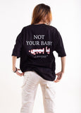 Not Your Baby Oversized Tee - LAVOGUE